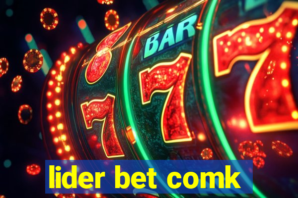 lider bet comk
